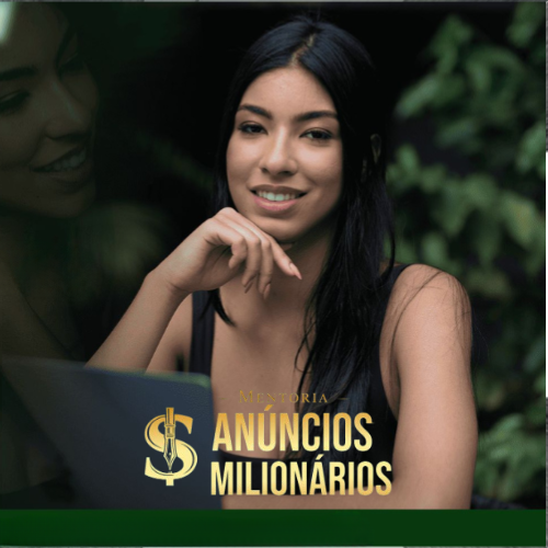 Mentoria Anúncios Milionários